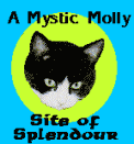 Mystic Molly Site of Splendour